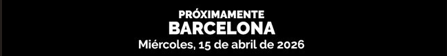 proximamente_Barcelona_15042026